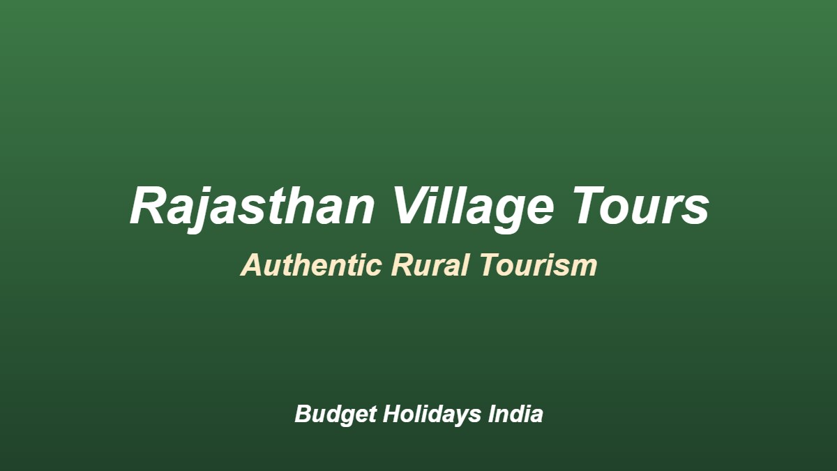 Best Rajasthan Village Tour Packages: Rural Tourism Guide